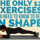  The Only 12 Exercises You Need to Know to Get in Shape