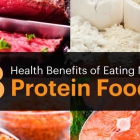 8 Health Benefits of Eating More Protein Foods